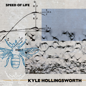 Kyle Hollingsworth: Speed of Life