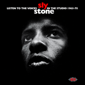 Listen To The Voices: Sly Stone In The Studio 1965-70