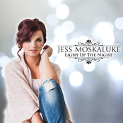 Jess Moskaluke: Light Up The Night