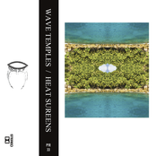 Wave Temples / Heat Sureens
