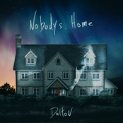 Dalton Rapattoni: Nobodys Home