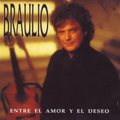 Braulio: Entre el Amor y el Deseo