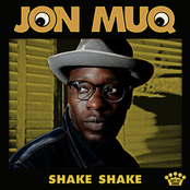 Jon Muq: Shake Shake