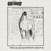 King Parrot: Fuck You and the Horse You Rode in On