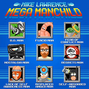 Mike Lawrence: Mega Manchild