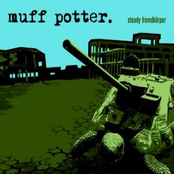 Steady Fremdkörper by Muff Potter