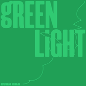 GREEN LIGHT
