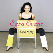 Sara Evans: Born To Fly