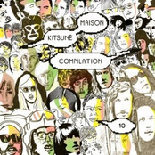 Kitsuné Maison Compilation 10 :The Fireworks Issue