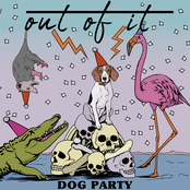 Out Of It: Dog Party