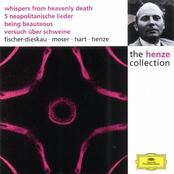 Henze: Whispers from Heavenly Death; 5 Neapolitan Songs; Being Beauteous; Essay on Pigs