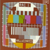 Rai Hallucinates Vol.1