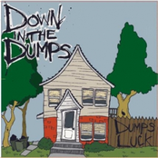 Pipe Dreams by Down In The Dumps