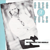 No Room In The Middle by Greg X. Volz
