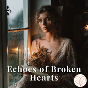Echoes of Broken Hearts