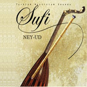 Sufi - Ney - Ud