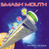 Satellite by Smash Mouth