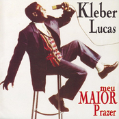 Meu Maior Prazer by Kleber Lucas