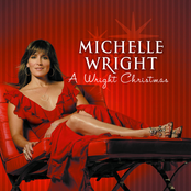 Michelle Wright: A Wright Christmas