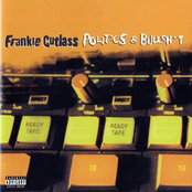 Frankie Cutlass: Politics & BullSh!t