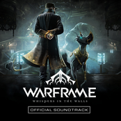 Warframe: Whispers in the Walls (Official Soundtrack)