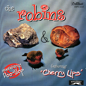 Cherry Lips by The Robins