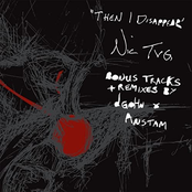 Then I Disappear (Bonus Tracks & Remixes)