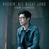 Adam Hambrick: Rockin' All Night Long