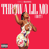 Erica Banks: Throw a Lil Mo (Do It)