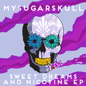 Sweet Dreams and Nicotine