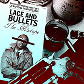 Lace & Bullets Mixtape