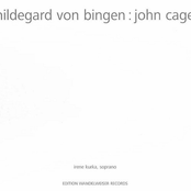 hildegard von bingen : john cage