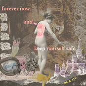 forever now and keep yourself safe