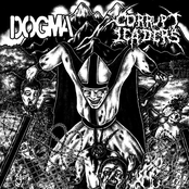 Dogma / Corrupt Leaders
