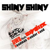 SHINY SHINY