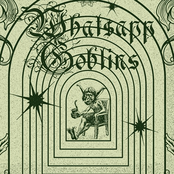 What$app Goblins
