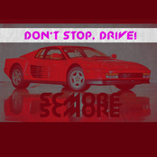 Don't Stop, Drive!