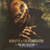 Neophyte Vs The Stunned Guys - The Soul Collector