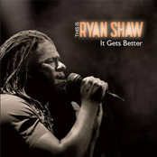 Ryan Shaw: It Gets Better