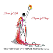 Lover of Life, Singer of Songs: The Very Best of Freddie Mercury Solo