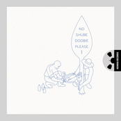 No shube doobie please!