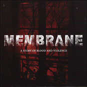 My Bloody Violence by Membrane