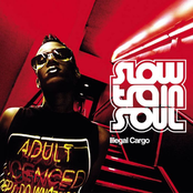 Slow Train by Slow Train Soul