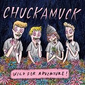 Chuckamuck by Chuckamuck