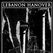 Lebanon Hanover / La Fete Triste