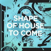 Shape Of House To Come EP