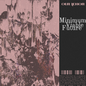 Minimum Viable Future