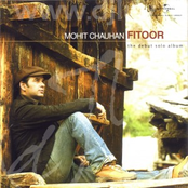 Challeya by Mohit Chauhan