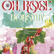 Oh, Rose: DOROTHY