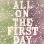 All on the First Day